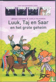 Luuk, Taj en Saar en het grote geheim