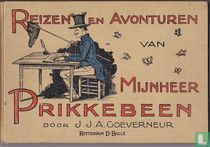 Reizen en avonturen van mijnheer Prikkebeen