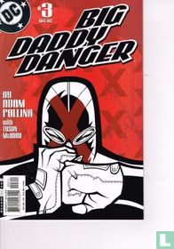 Big Daddy Danger 3