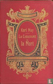 La caravane de la mort