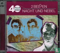 2 Belgen + Nacht und Nebel - Alle veertig goed