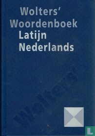 Wolters' woordenboek Latijn Nederlands