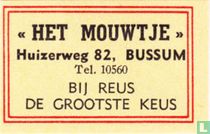 "Het Mouwtje" - Bij Reus