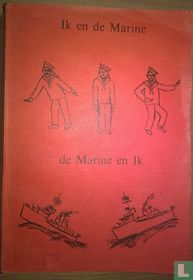 Ik en de Marine, de Marine en Ik