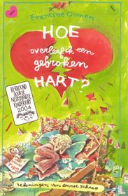 Hoe overleef ik een gebroken hart? 