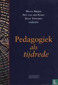 Pedagogiek als tijdrede