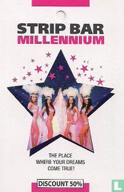 Strip Bar Millennium