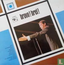 Bravo ! Brel ! 