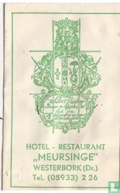 Hotel restaurant "Meursinge"