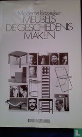 Meubels die geschiedenis maken