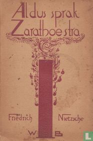 Aldus sprak Zarathoestra