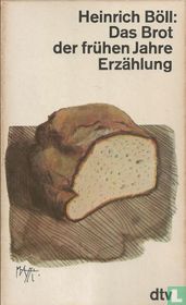 Das Brot der frühen Jahre