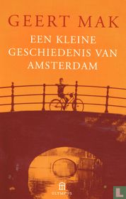 Een kleine geschiedenis van Amsterdam 