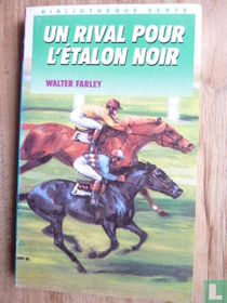 Un rival pour L'etalon noir