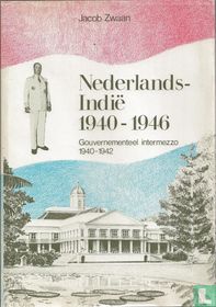 Nederlands-Indië 1940 - 1946