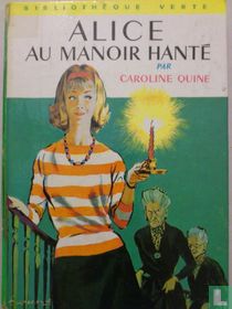 Alice et le manoir hanté