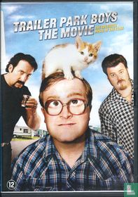 Trailer Park Boys: The Movie