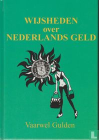 Wijsheden over Nederlands geld