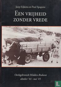 Een vrijheid zonder vrede