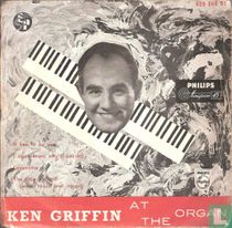Ken Griffin at the Organ