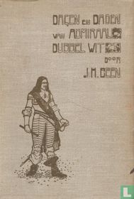 Dagen en daden van admiraal Dubbel Wit