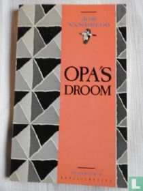 Opa's droom
