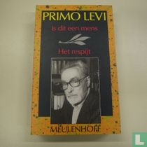 Is dit een mens + Het respijt