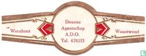 Douane Agentschap A.D.O. Tel. 676113 - Wernhout - Wuustwezel 