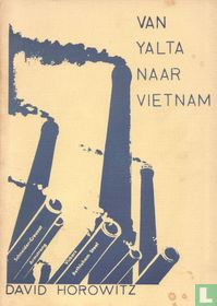 Van Yalta naar Vietnam