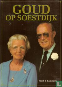 Goud op Soestdijk