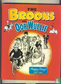 The Broons and Oor Wullie Happy Days! 1936-1969
