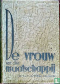 De vrouw en de maatschappij