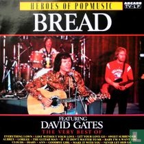The Very Best of Bread Featuring David Gates