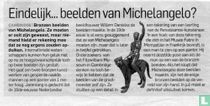 Enfin... des sculptures de Michel-Ange ?