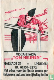 Viscafetaria "Tom Heijnen"