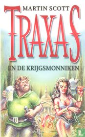 Traxas en de krijgsmonniken