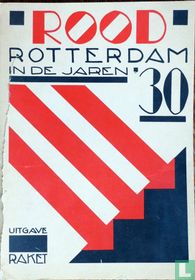Rood Rotterdam in de jaren '30