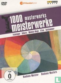 1000 Meisterwerke - Bauhausmeister