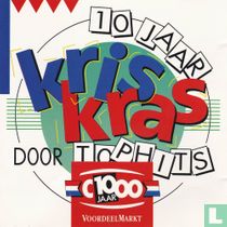 10 Jaar kris kras door tophits
