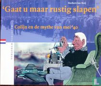 'Gaat u maar rustig slapen'