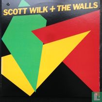 Scott Wilk + The Walls
