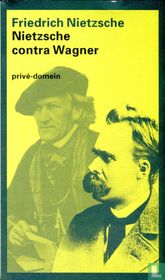 Nietzsche contra Wagner