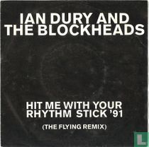 Hit Me with Your Rhythm Stick '91 (The Flying Remix)