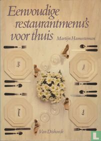 Eenvoudige restaurantmenu's voor thuis