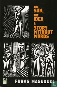 The Sun, The Idea & Story Without Words