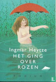 Het ging over rozen