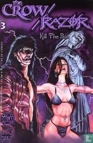 Crow/Razor: Kill the pain 