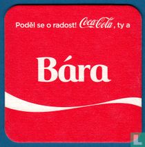 Podel se o radost! Coca-Cola, ty a Bàra
