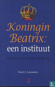 Koningin Beatrix: een instituut
