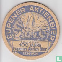Eupener Aktienbier 100 Jahre